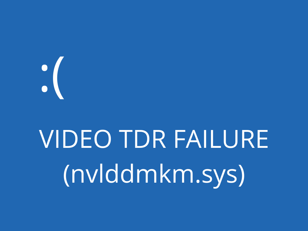VIDEO-TDR-FAILURE-nvlddmkm.sys_.png